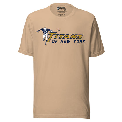 New York Titans T-shirt. American Football League. Tan. Football player to the left, arms outstretched , running toward viewer. TITANS to right in gold, with large T. Of New York below in blue. Royal Retros.